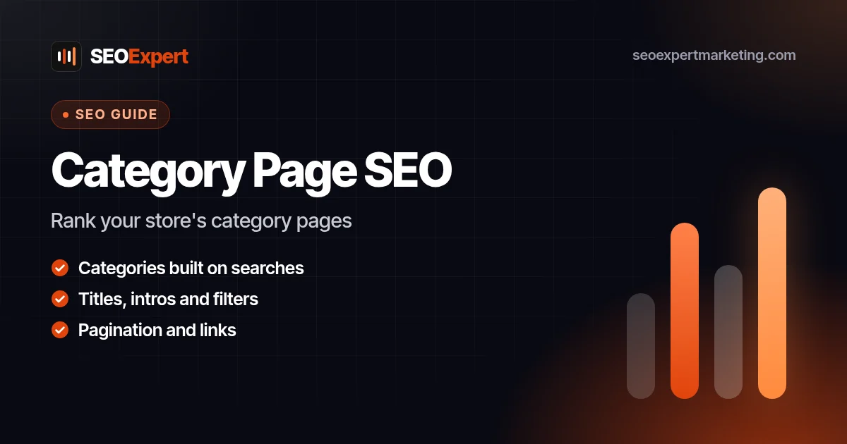 Category Page SEO: How to Rank Your Store's Category Pages: Rank your store's category pages