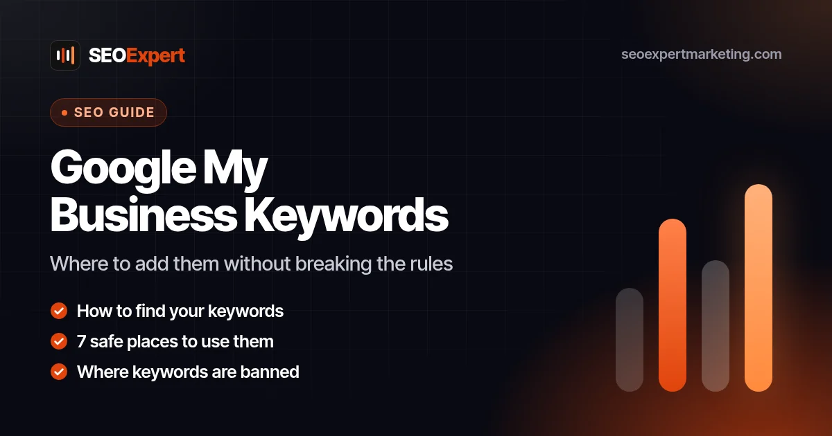 Google My Business Keywords: How to Add Them Without Breaking the Rules: Where to add them without breaking the rules