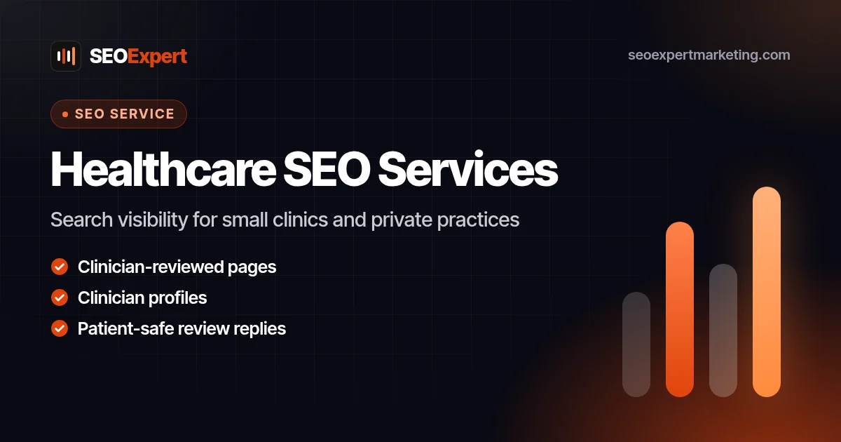 Healthcare SEO Services for Small Clinics and Private Practices: Search visibility for small clinics and private practices