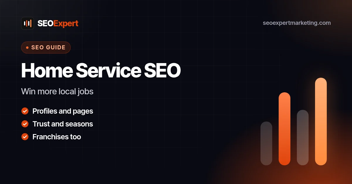 Home Service SEO: How Home Service Businesses Win More Local Jobs: Win more local jobs