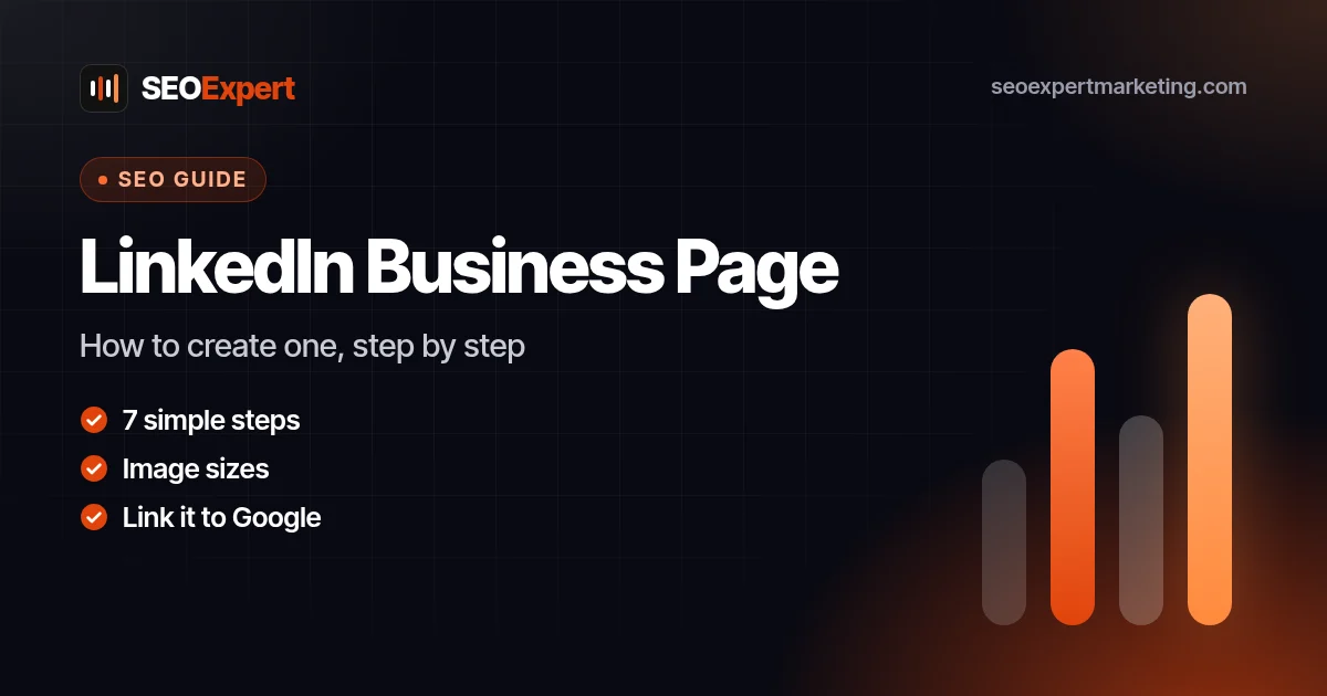 How to Create a LinkedIn Business Page (Step by Step): How to create one, step by step