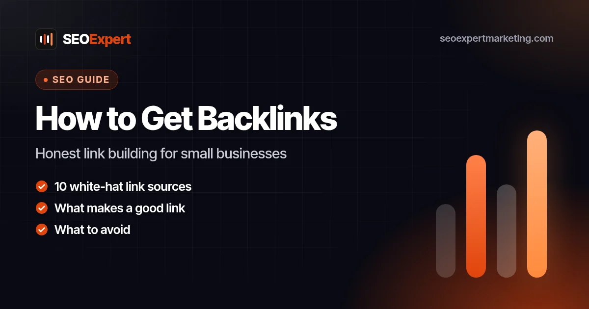 How to Get Backlinks for a Small Business (the Honest Way): Honest link building for small businesses