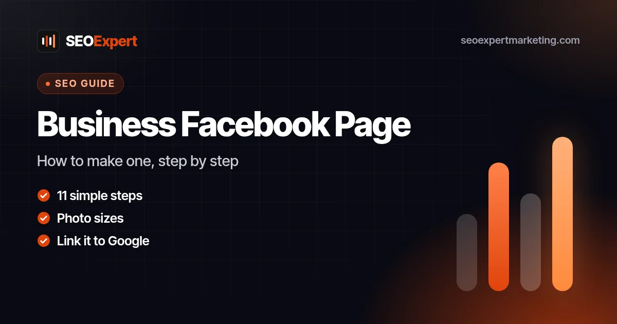 How to Make a Business Facebook Page (Step by Step): How to make one, step by step