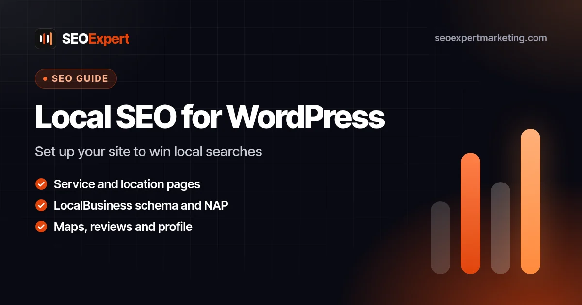 Local SEO for WordPress: How to Set Up Your Site to Win Local Searches: Set up your site to win local searches