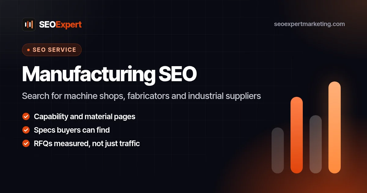 Manufacturing SEO for Machine Shops, Fabricators and Suppliers: Search for machine shops, fabricators and industrial suppliers
