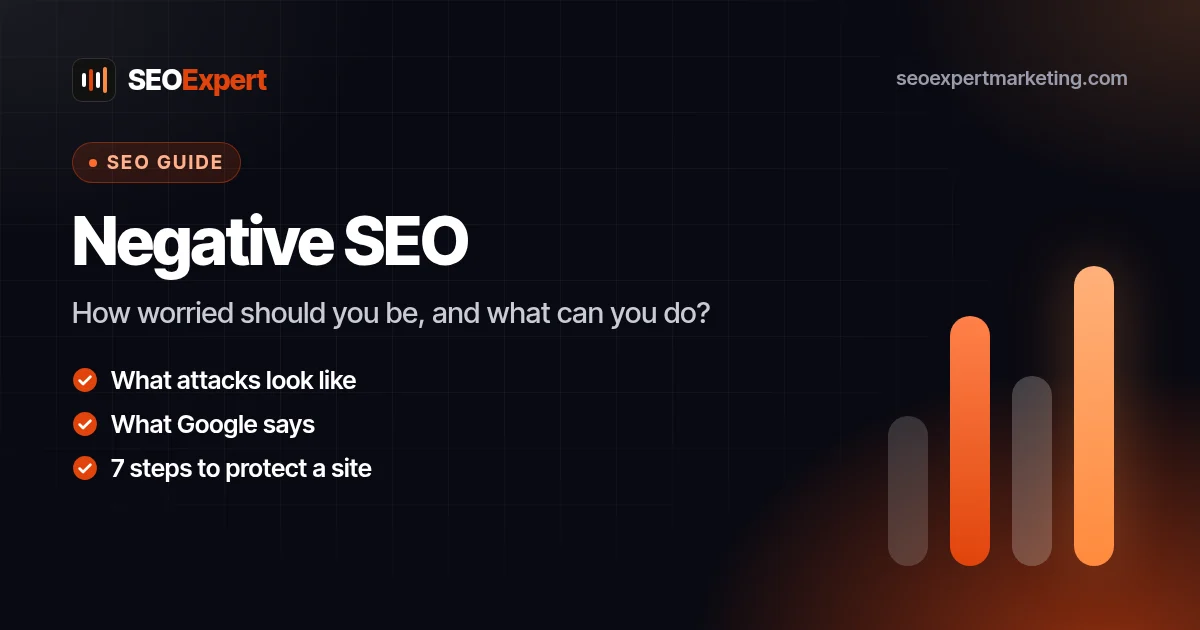 Negative SEO: How Worried Should You Be, and What Can You Do?: How worried should you be, and what can you do?