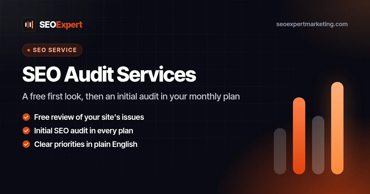 SEO Audit Services, Starting with a Free Website Review: A free first look, then an initial audit in your monthly plan
