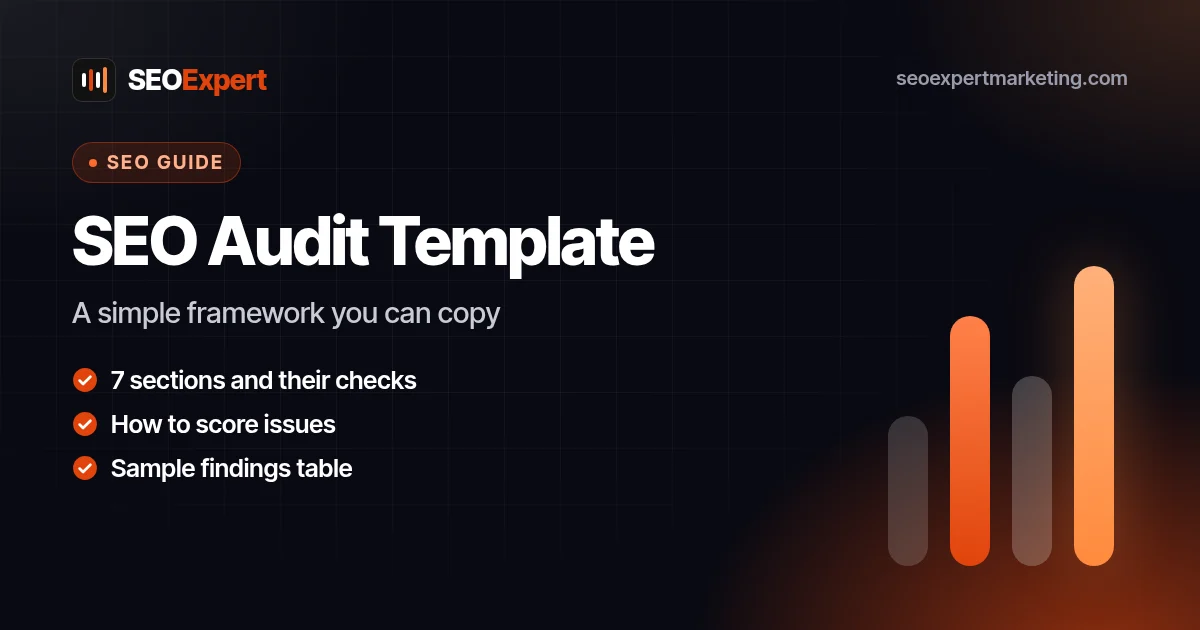 SEO Audit Template: A Simple Framework You Can Copy: A simple framework you can copy