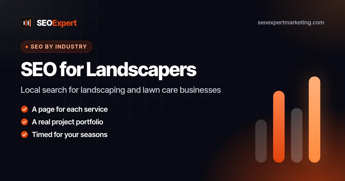 SEO for Landscapers and Lawn Care Businesses: Local search for landscaping and lawn care businesses