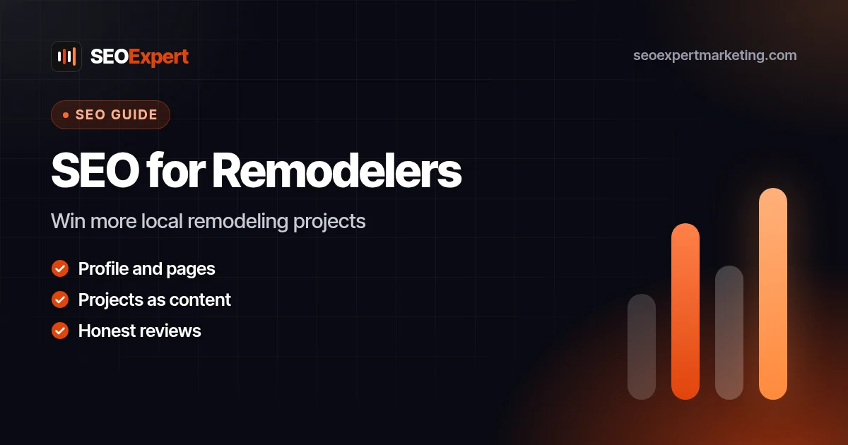 SEO for Remodelers: How Remodeling Companies Win More Local Projects: Win more local remodeling projects