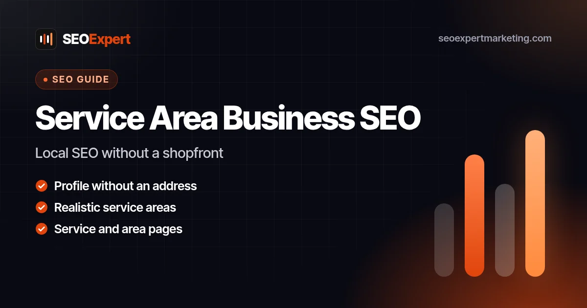 Service Area Business SEO: How to Rank Without a Shopfront: Local SEO without a shopfront
