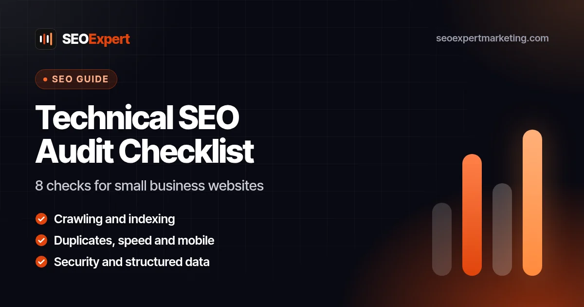 Technical SEO Audit Checklist: 8 Checks for Small Business Sites: 8 checks for small business websites